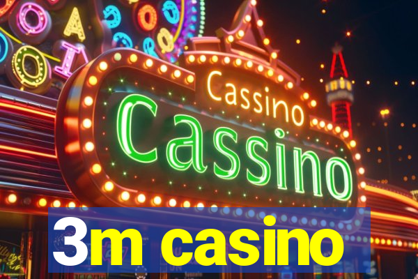 3m casino